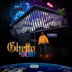 Ghetto Galaxy (Outro)