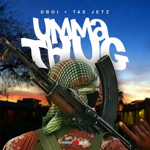 Umma Thug (feat. DBOI)