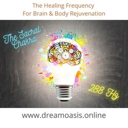 The Sacral Chakra 288Hz