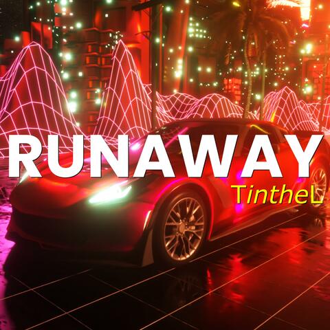 RUNAWAY