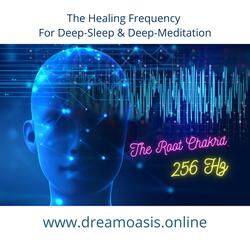 The Root Chakra 256 Hz