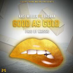 Good As Gold (feat. Briana)