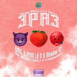 3Pa3 (feat. Dyan la d & Alexdan 07)