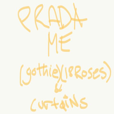 Prada Me! (feat. 18 ROSES)