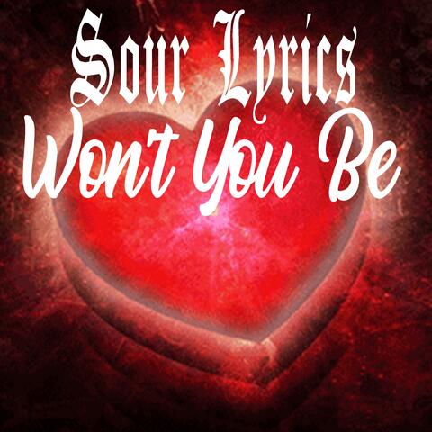 Won't you be