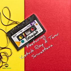 Bewajah (feat. Vastvik Roy & Tanu Srivastava)