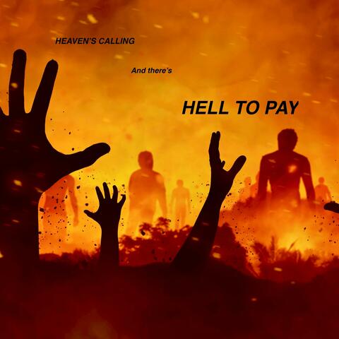 Hell To Pay