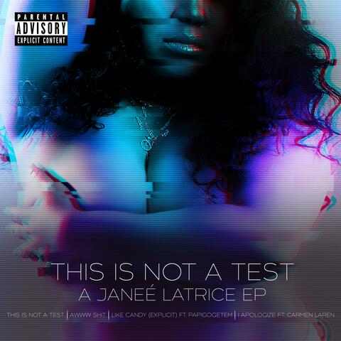 This is Not a Test