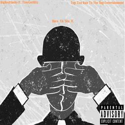 Hate To See It (feat. TrayGotHitz)