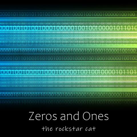 Zeros and Ones (feat. Eddie Khoriaty)