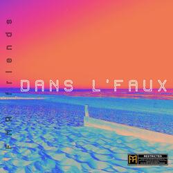 Dans l'faux
