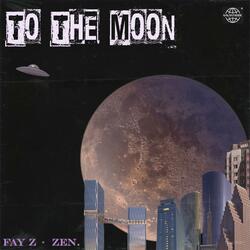 TO THE MOON (feat. ZEN.)