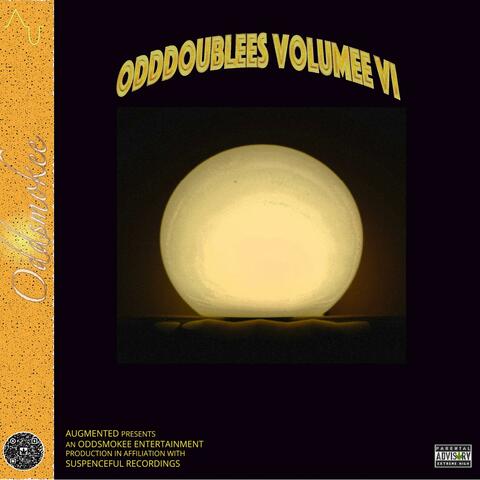 OddDoublees Volumee VI