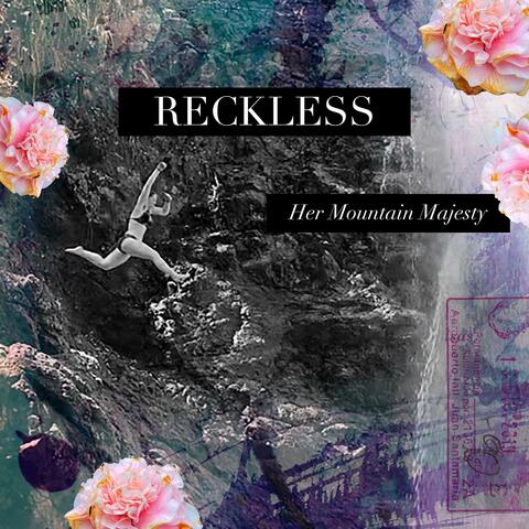 Reckless