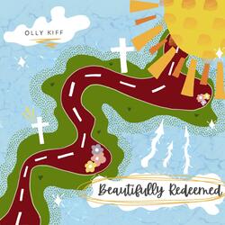 Beautifully Redeemed