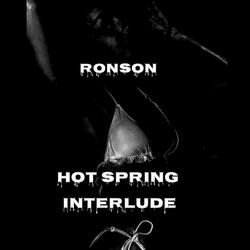 Hot Spring Interlude