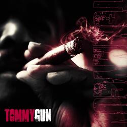 Tommy Gun