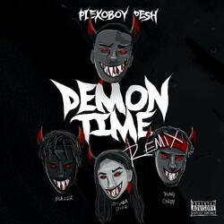 Demon Time (feat. Stunna Dior, K Blazer & Young Cordy)