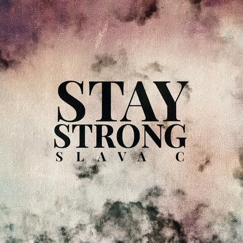 Stay Strong