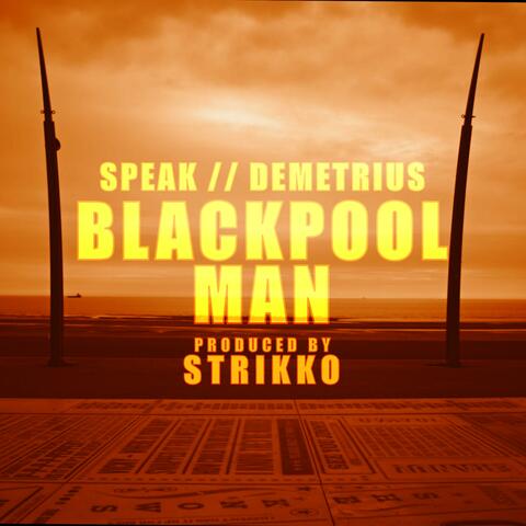 Blackpool Man