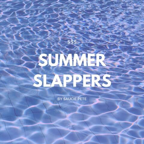 Summer Slappers