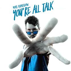 You're All Talk