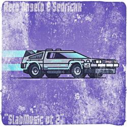 SlabMusic, Pt. 2 (feat. Sedrickk)