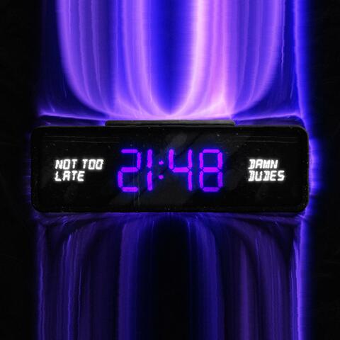 Not Too Late