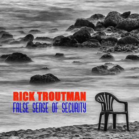 False Sense of Security