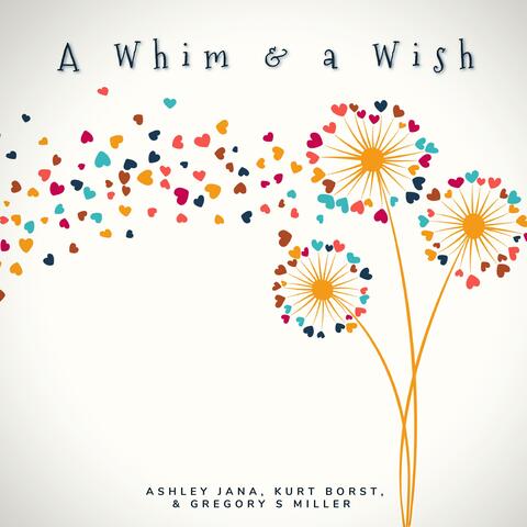 A Whim & A Wish