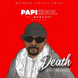 Death Do Us Part (feat. munchey)