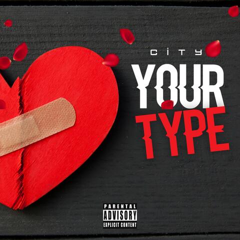 Your Type
