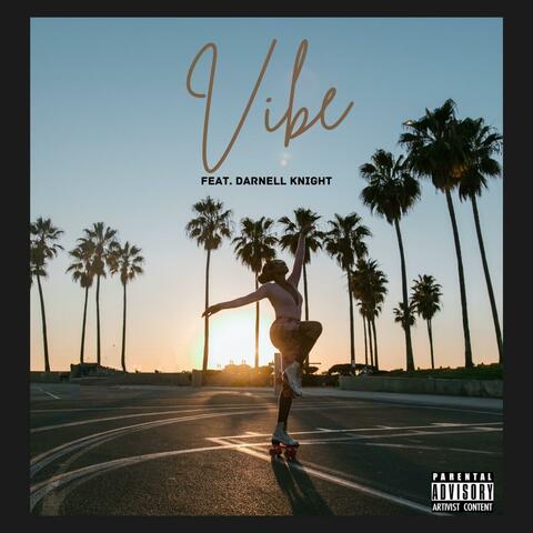VIBE (feat. Darnell Knight)