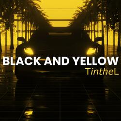 BLACK AND YELLOW