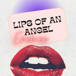lips of an angel