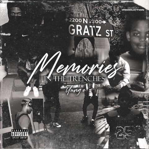 Memories In The Trenches