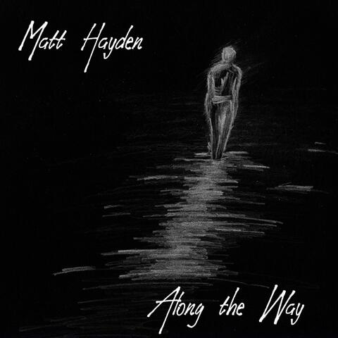 Along the Way