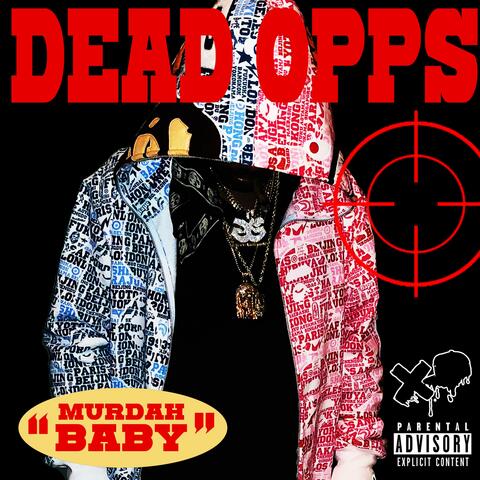 Dead Opps (feat. TNICE & Fella Fattz)