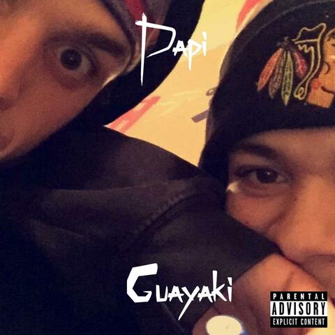 Papi Guayaki (feat. Riggz the Lord)