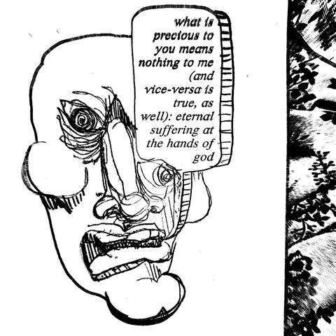 What Is Precious To You Means Nothing To Me And Vice Versa Is True As Well: Eternal Suffering At The Hands of God