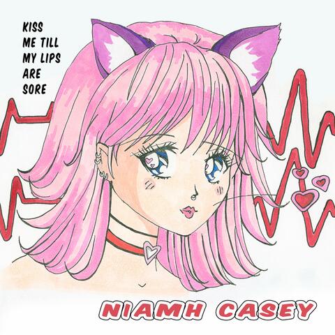 Kiss Me Till My Lips Are Sore