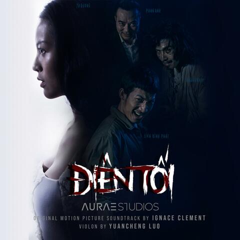 Dien Toi(Original Motion Picture Soundtrack)