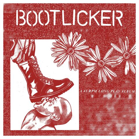 Bootlicker