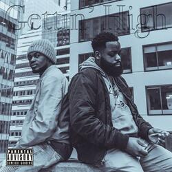 Gettin High (feat. Wan00 & Shakale Davis)