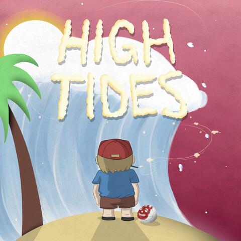 High Tides