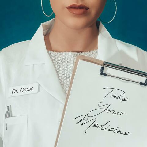 Take Your Medicine