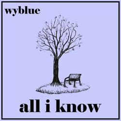 All I Know