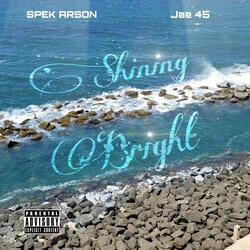 Shining Bright (feat. Jae 45)