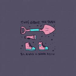 This Grave, The Dusk (feat. Shane Reis)