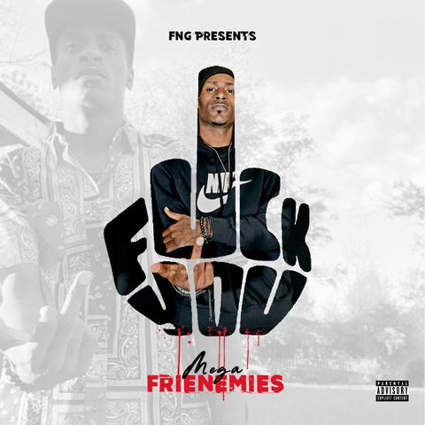 Frienemies (feat. Mega)